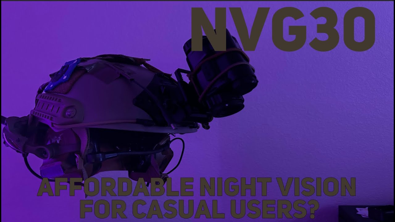 NVG 30 | Affordable Night Vision for Casual Users? | Unboxing and Initial Review!