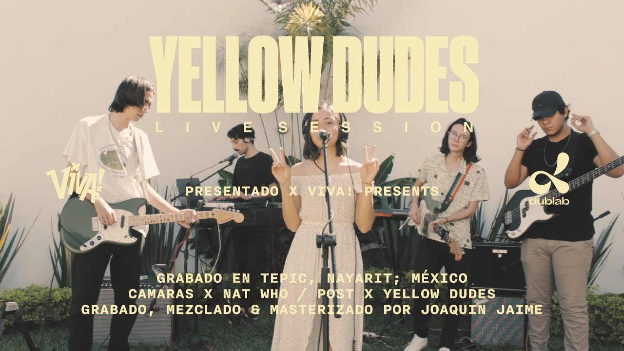 Yellow Dudes - Full Performance (Mexican Candy Live Sessions)