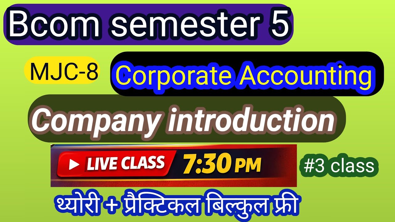 corporate accounting bcom semester 5/ bcom semester 5 corporate accounting / company introduction #4