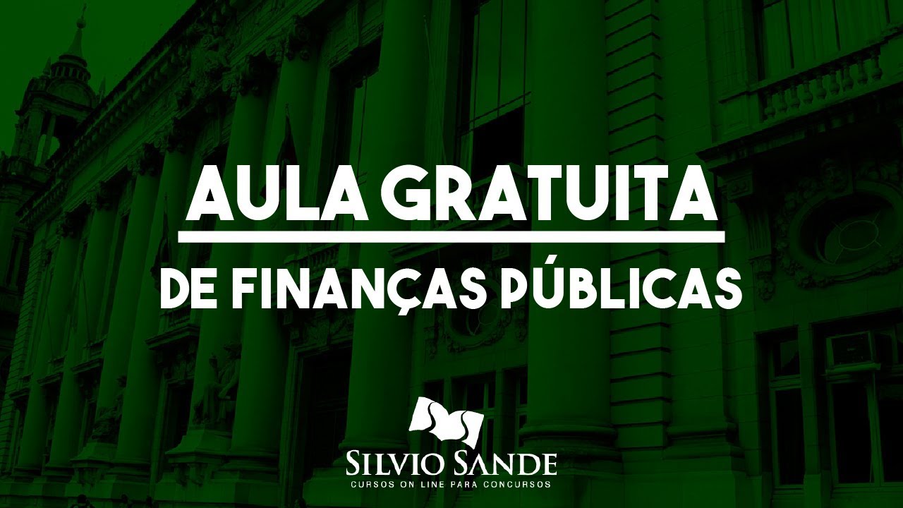 [AULA GRATUITA CAGE-RS] FINANÇAS PÚBLICAS
