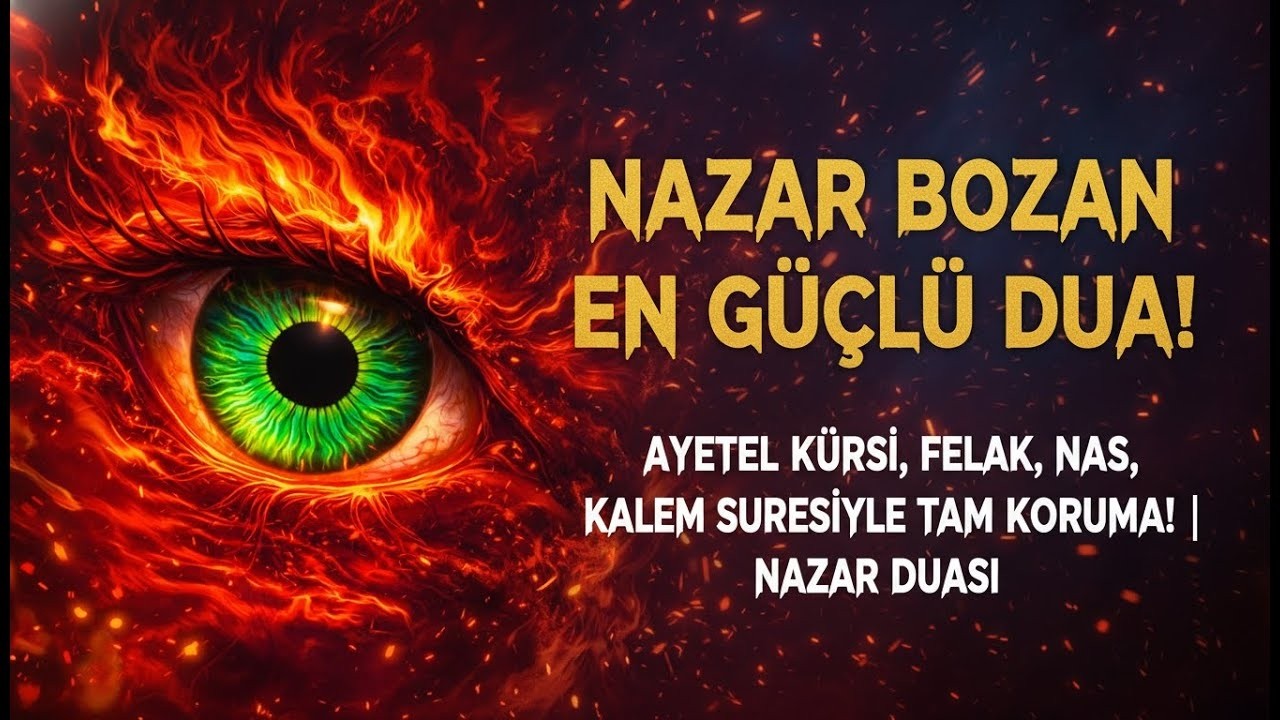 NAZAR VE HASAD İÇİN RUQYAH: Ayetel Kürsi, Felak, Nas, Kalem Suresi | Dinle ve Rahatla | Nazar Duasi