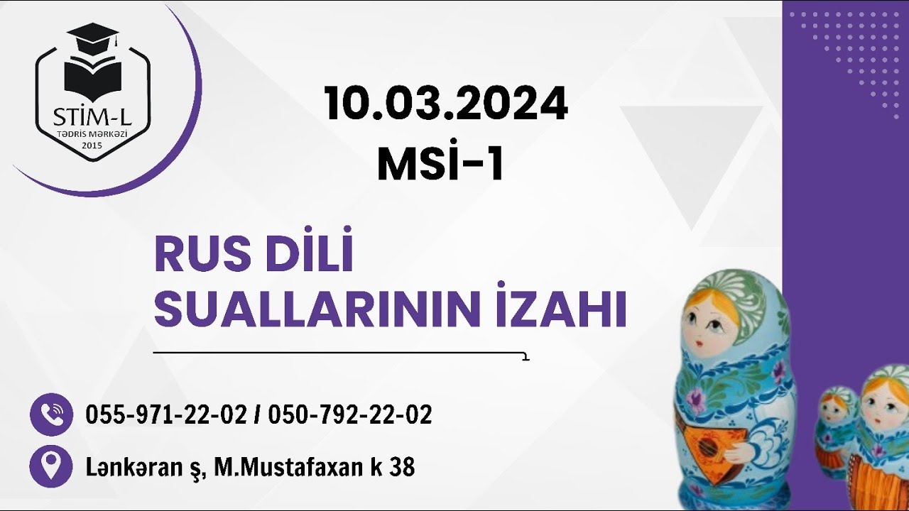 10.03.2024 RUS DİLİ SUALLARININ İZAHI (Magistr İmtahanı) II TUR HAZIRLIĞI