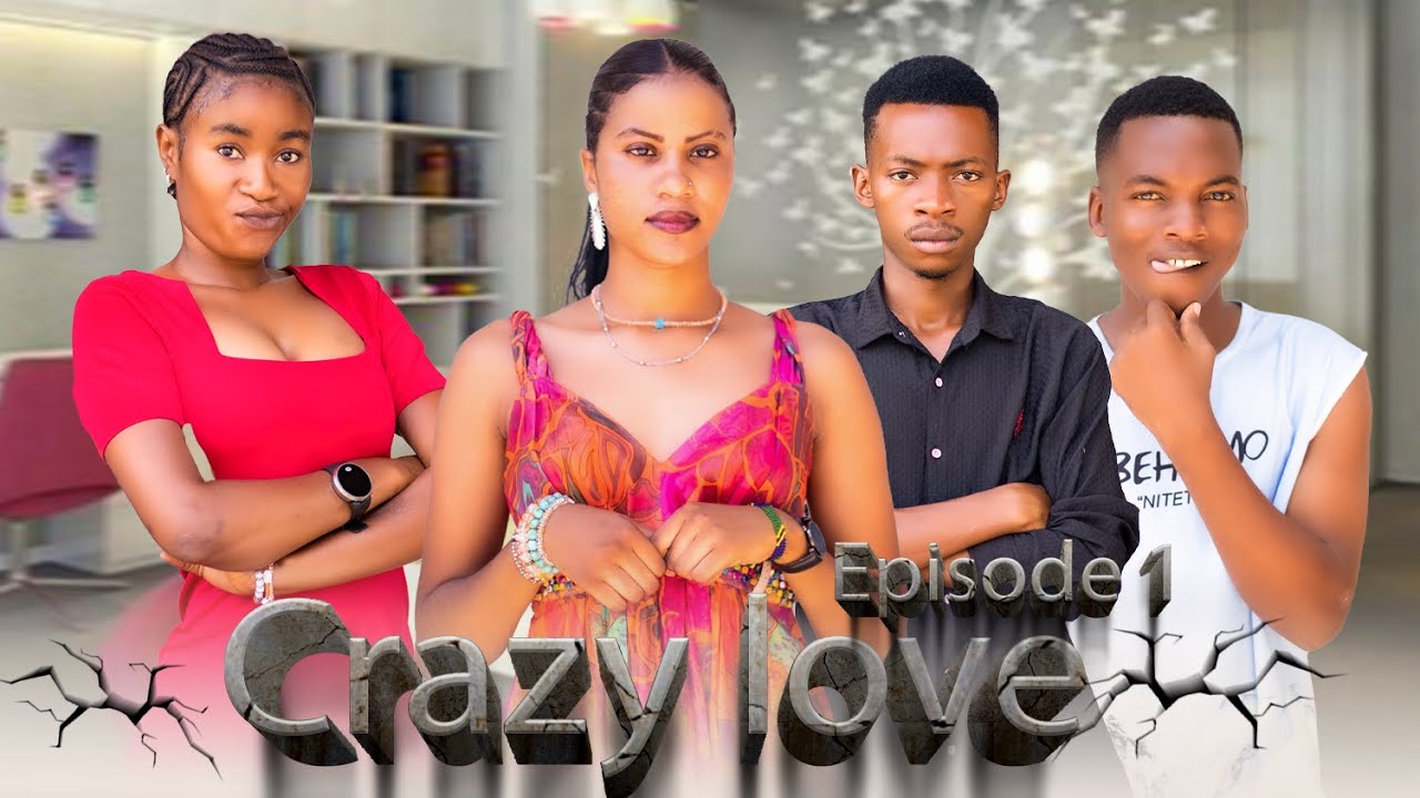 CRAZY LOVE Full Episode [ 1 ] #love