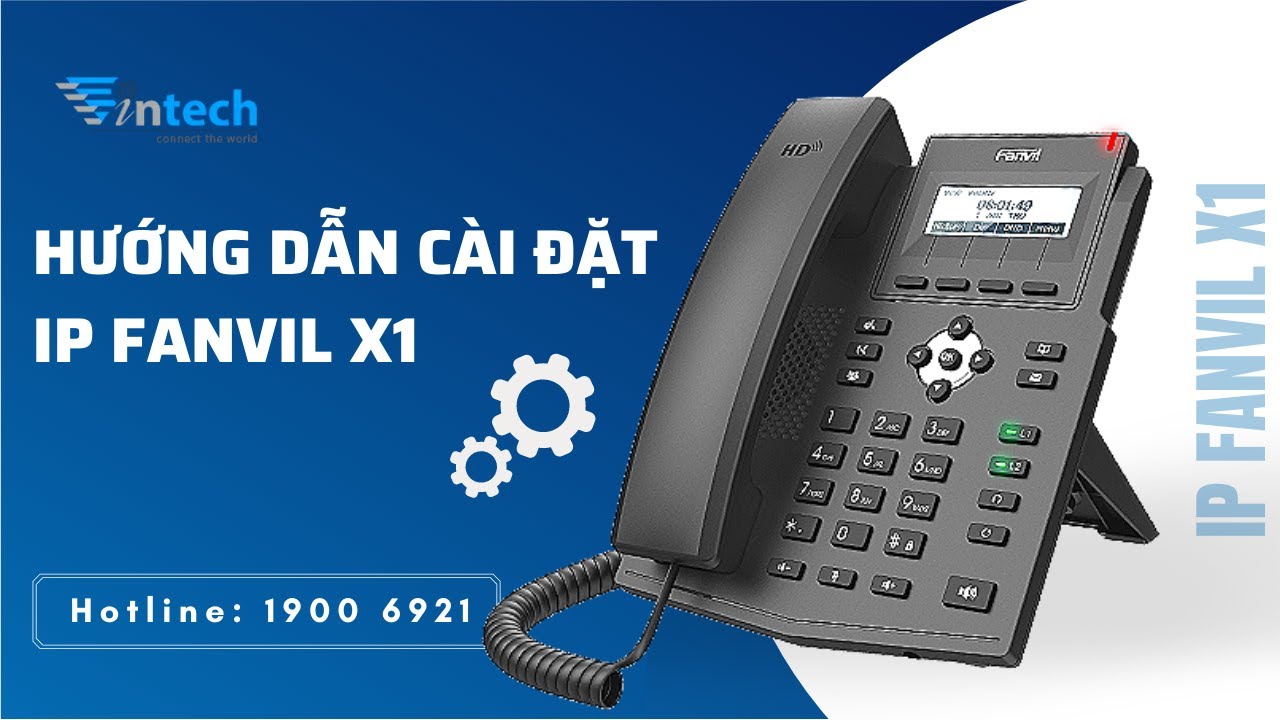 Hướng dẫn cài đặt điện thoại ip FANVIL X1