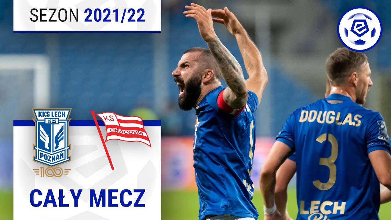 (1/2) Lech Poznań - Cracovia | CAŁY MECZ | Ekstraklasa 2021/22 | 3. Kolejka