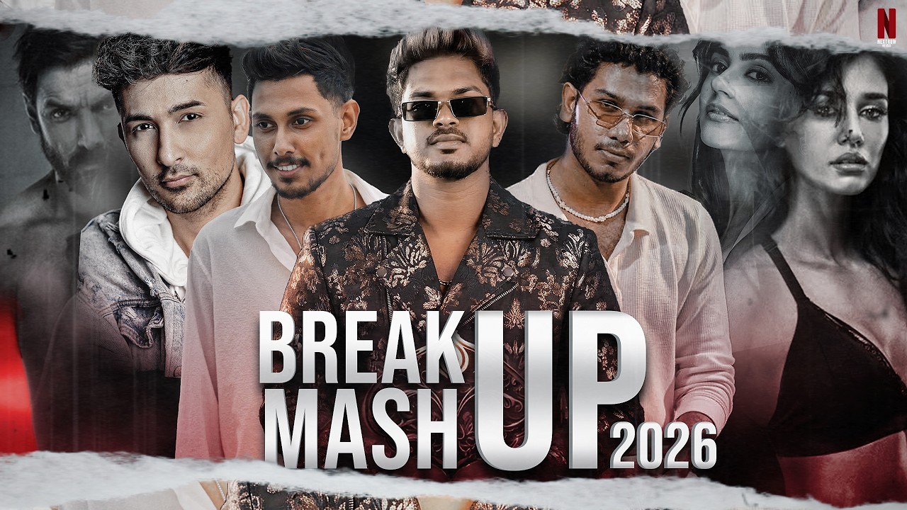 The Breakup Mashup 2026 (@HertzRM) | Sinhala Remix Song | Sinhala Songs | Romantic Mashup