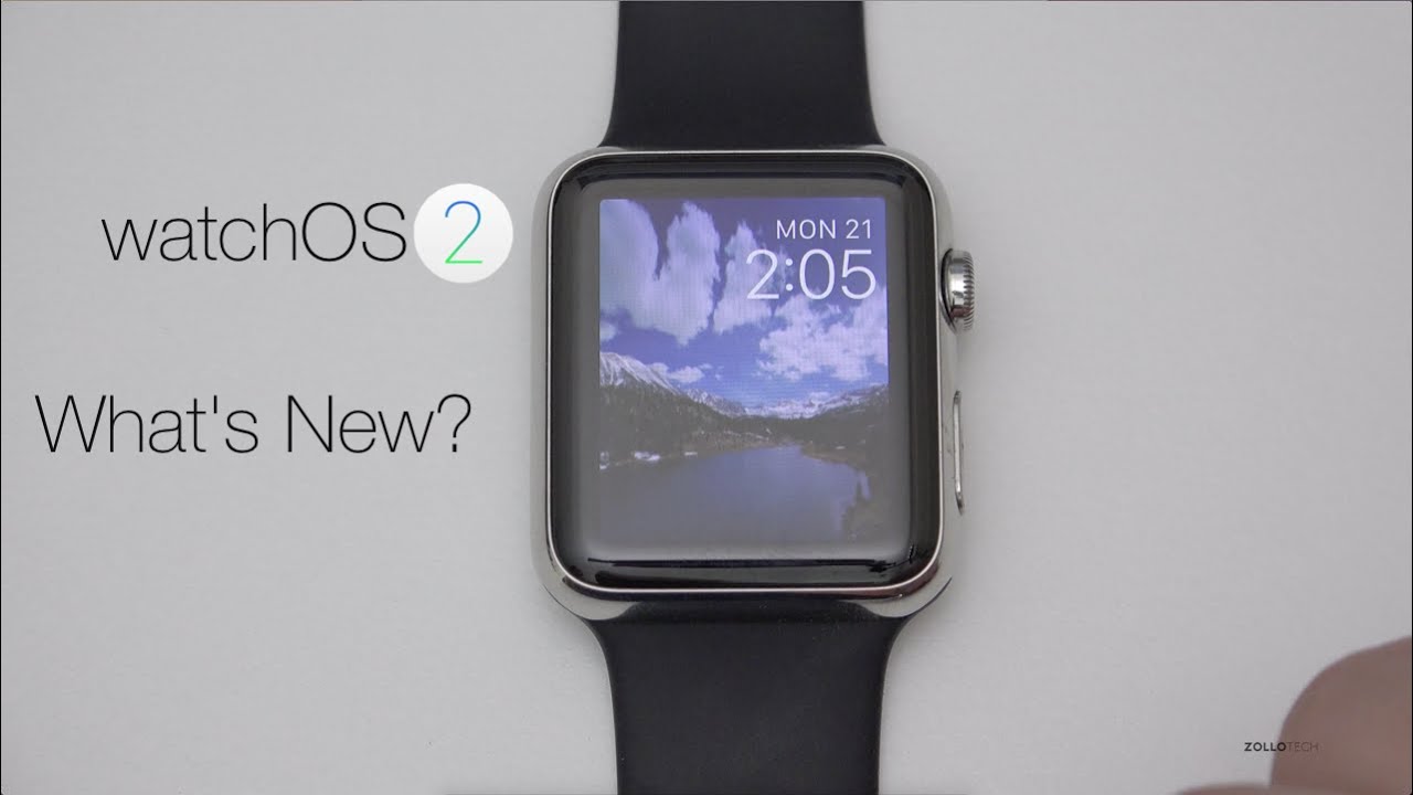 Apple watchOS 2 - What's New?