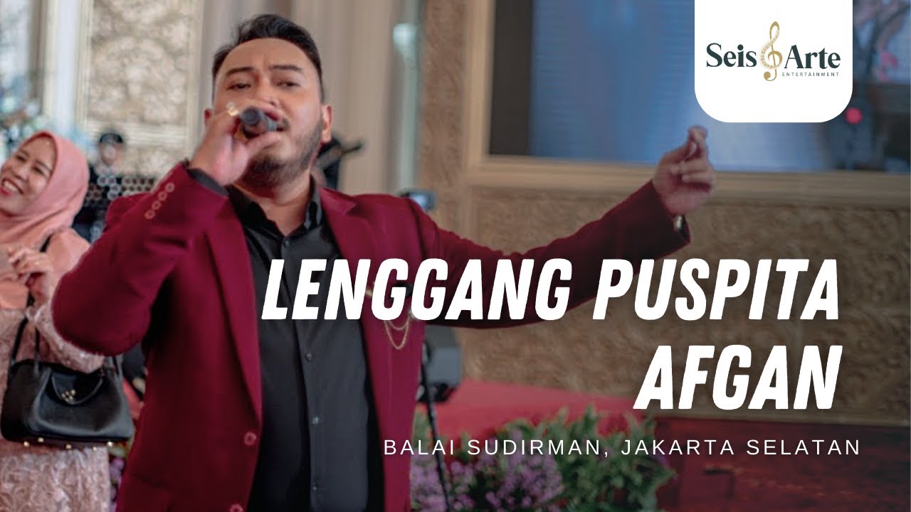 Afgan - Lenggang Puspita | Cover by Seis Arte Entertainment Feat Lucky 
