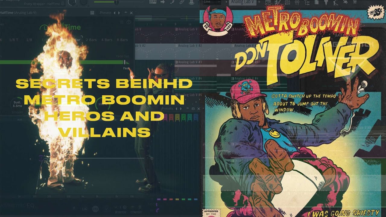 The Secrets Behind Metro Boomin Heroes & Villains | FL Studio