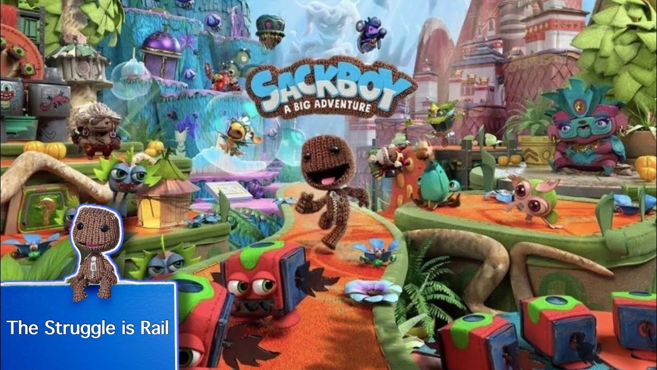 Sackboy: A Big Adventure THE STRUGGLE IS RAIL 100% (All Level Stats,No Deaths,Orbs,Score,Prizes)