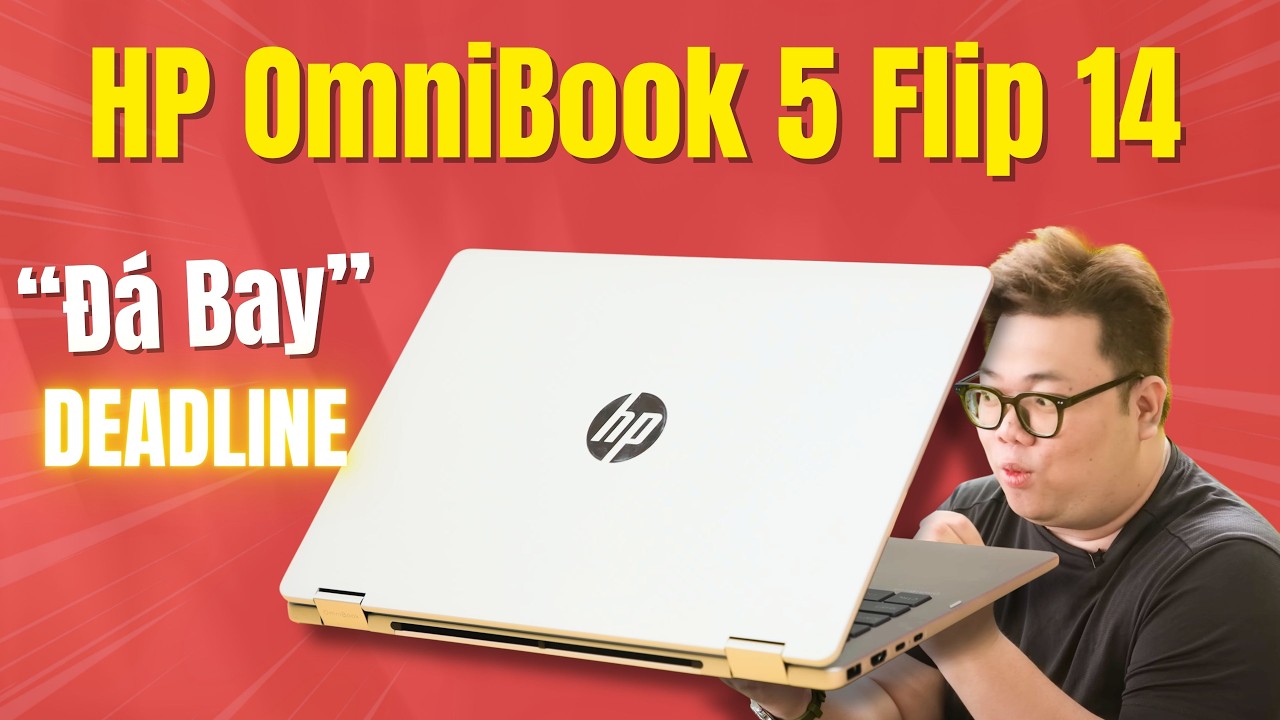 HP OmniBook 5 Flip 14: cứu cánh “ĐÁ BAY” DEADLINE dịp Tết cho GenZ