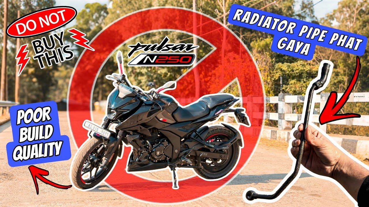 ☢️Poor Build Quality Exposed😳Before Buying Pulsar N250 Watch This⚠️Is Bajaj Compromising Quality🤔?