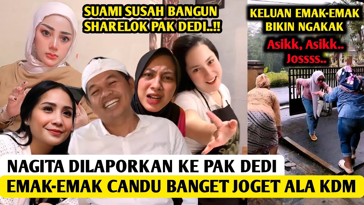 LAGI VIRAL‼️ EMAK-EMAK CANDU BANGET JOGET ALA KDM || NAGITA SLAVINA DILAPORKAN KE PAK DEDI