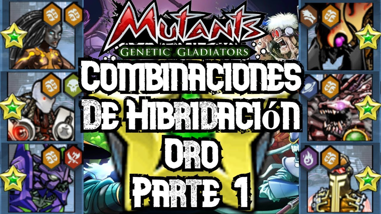 Combinaciones de Hibridación Oro Parte 1