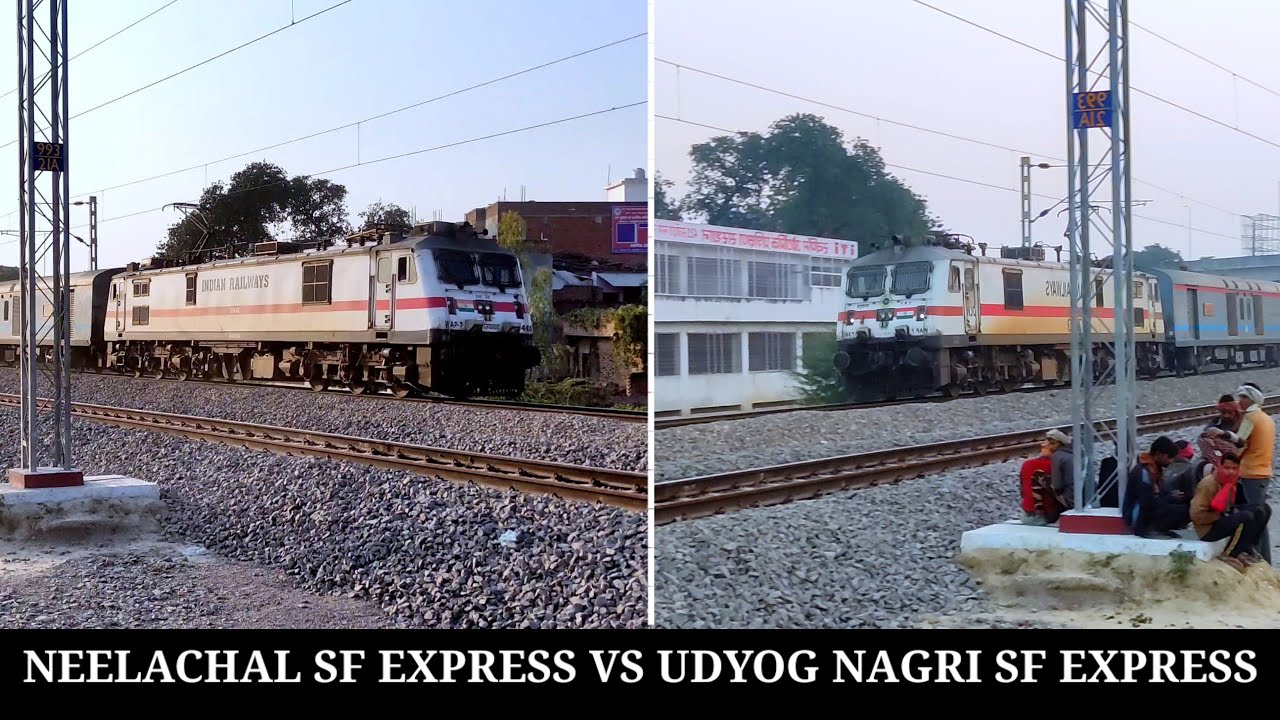 Neelachal Sf Express Vs Udyog Nagri Sf Express | Raebareli Railways