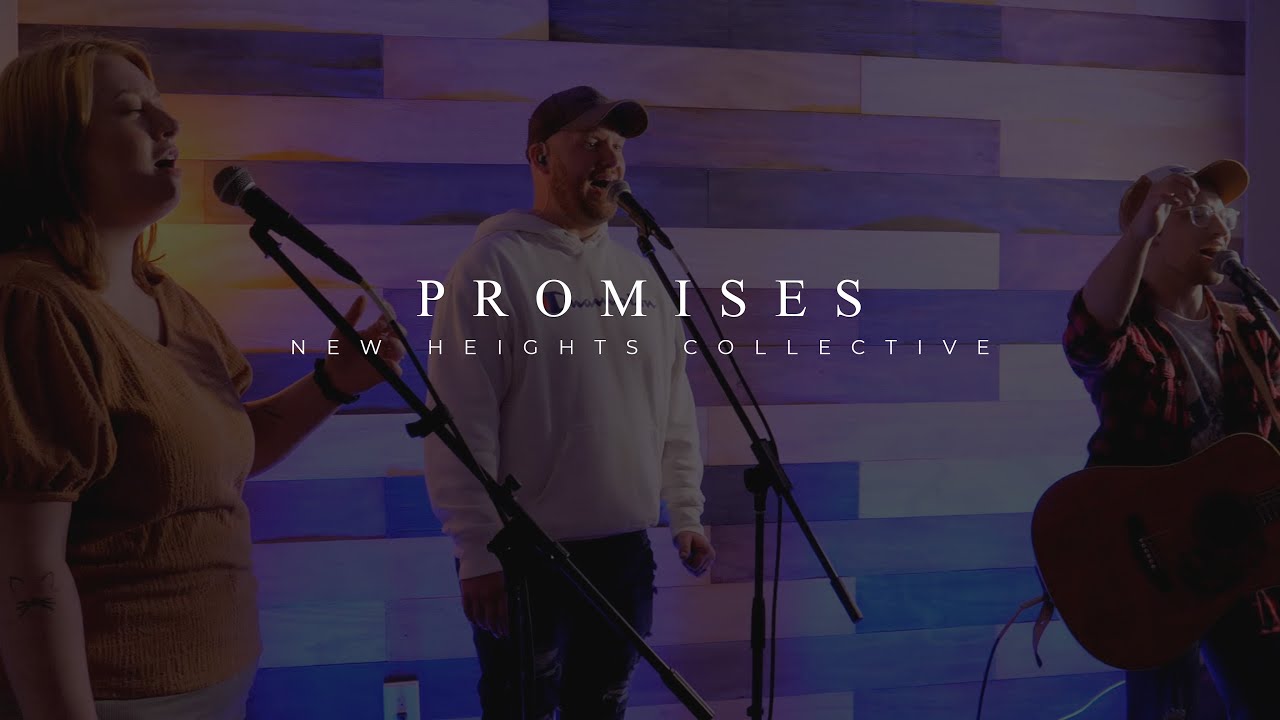 Promises (Acoustic Cover) - New Heights Collective