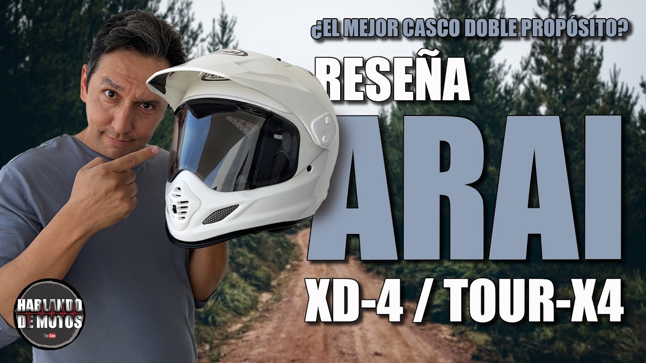 Arai XD-4 / TOUR X-4  - 🏍  Reseña ¿El Mejor Casco Doble Propósito?