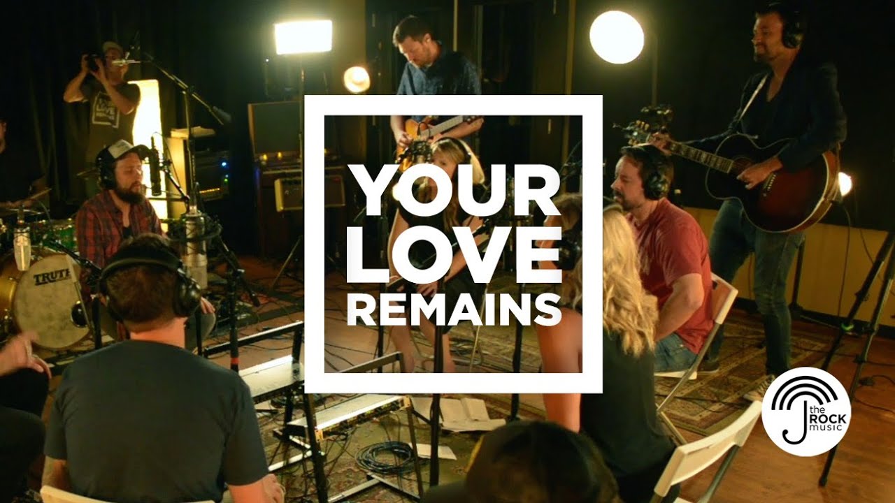 Your Love Remains (YLR Studio Sessions) - The Rock Music