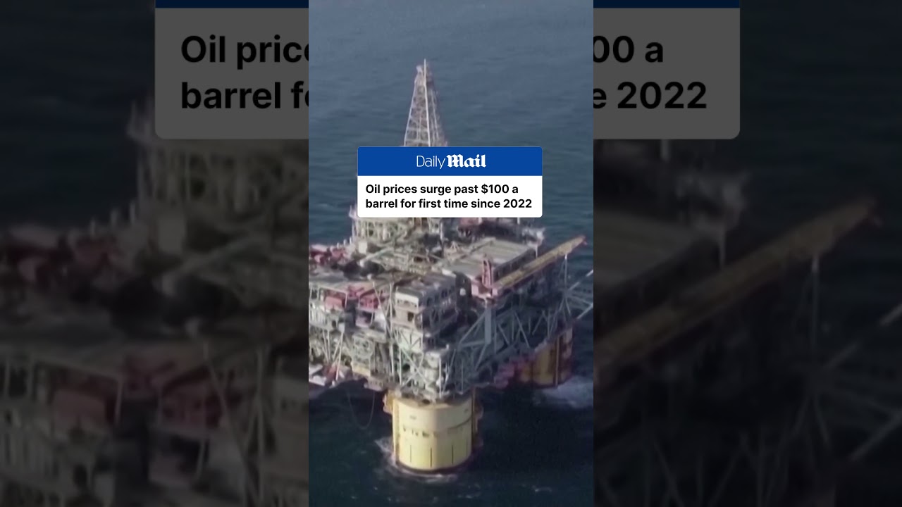 Oil price passes $100 a barrel for first time since 2022