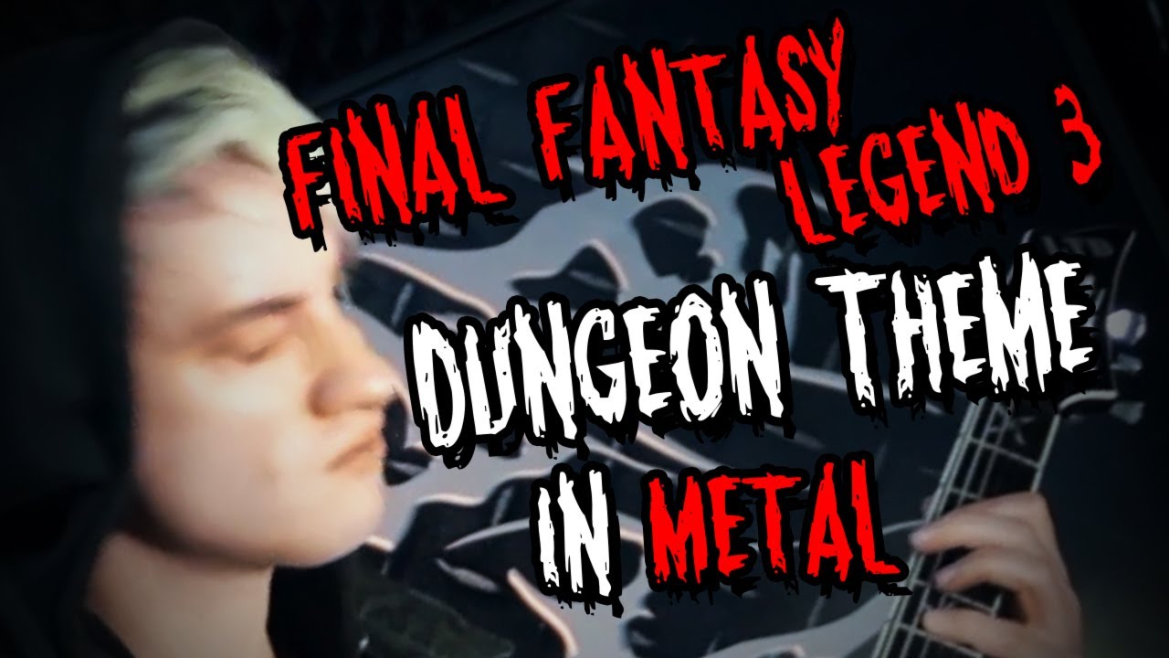 Final Fantasy Legend 3 - Dungeon Theme - BOD No.1 - THEoneNILS