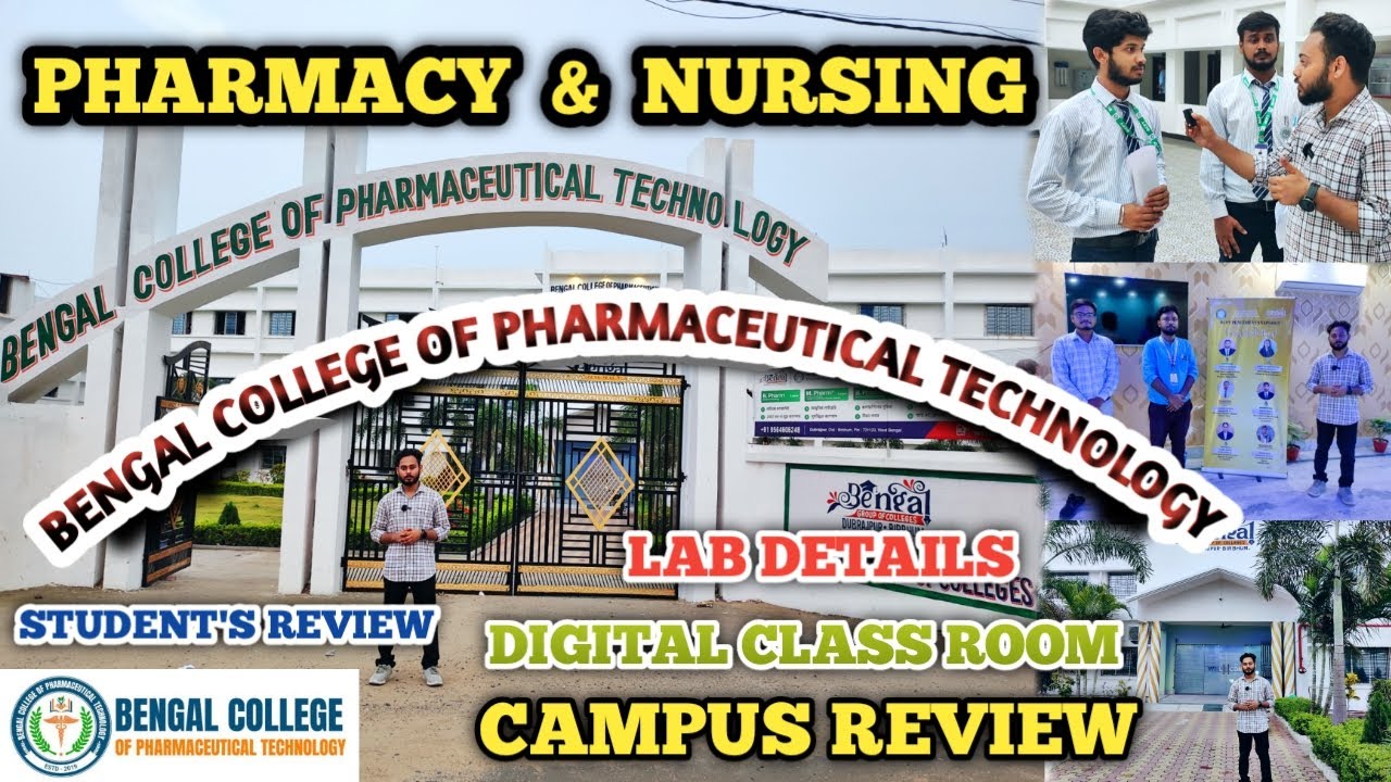BENGAL COLLEGE OF PHARMACEUTICAL TECHNOLOGY // BCPT  Dubrajpur BIRBHUM PHARMACY // B PHARM