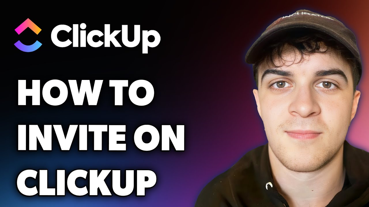 How to Invite on Clickup (Full 2025 Guide)