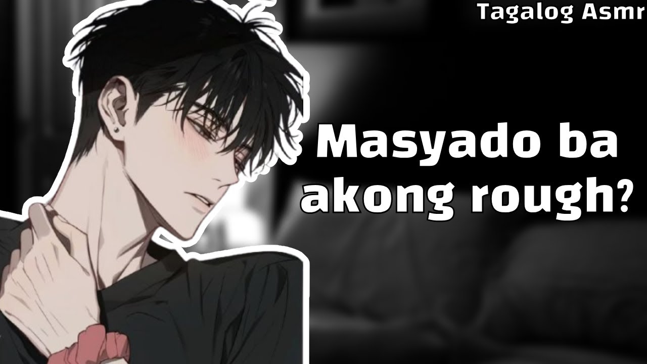 Sorry may masakit ba sayo? Aftercare boyfriend [Tagalog] [Sweet] [Caring] [Flirty] [Aftercare]