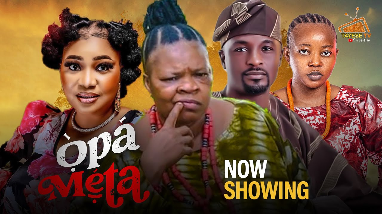 OPA META- Latest Yoruba Movie 2024 Starring: Omolara Daud, Peju Ogunmola, Niyi Johnson, Jaiye Kuti.
