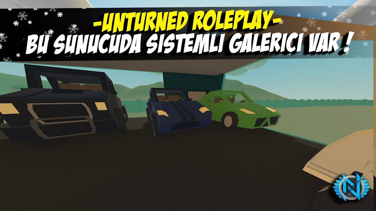 SİSTEMLİ GALERİCİ MESLEĞİ OLDUK ! (SİSTEMATİK RP!) UNTURNED ROLEPLAY #280