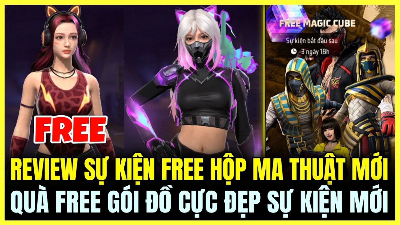 REVIEW SỰ KIỆN FREE HỘP MA THUẬT MỚI,  HÉ LỘ QUÀ FREE GÓI ĐỒ CỰC ĐẸP SỰ KIỆN MỚI | Free Fire
