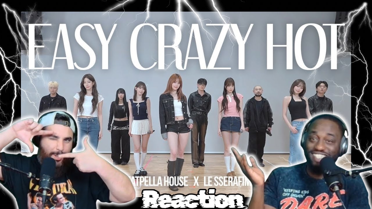 LE SSERAFIM, BEATPELLA HOUSE Reaction - EASY, CRAZY, HOT (BEATBOX REMIX)