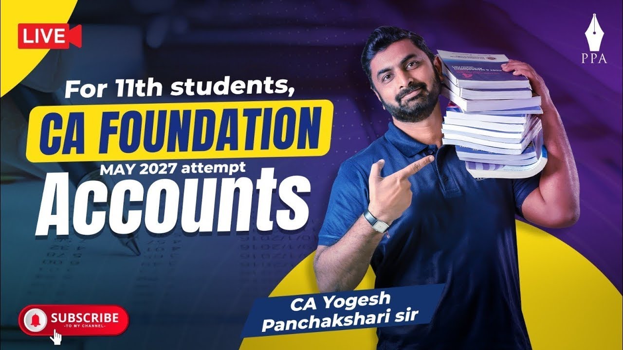 CA Foundation May 27: Accounts: Depreciation Theory Special Session: CA Yogesh Panchakshari.