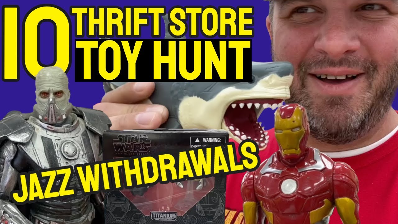 HUGE 10 Thrift Store TOY HUNT!!!  ...and JAZZ Withdrawals!