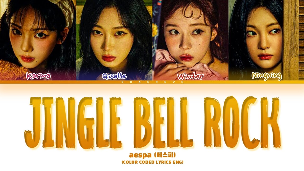 aespa Jingle Bell Rock Lyrics (Color Coded Lyrics)