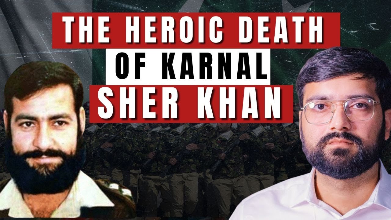 The Heroic Death of Karnal Sher Khan