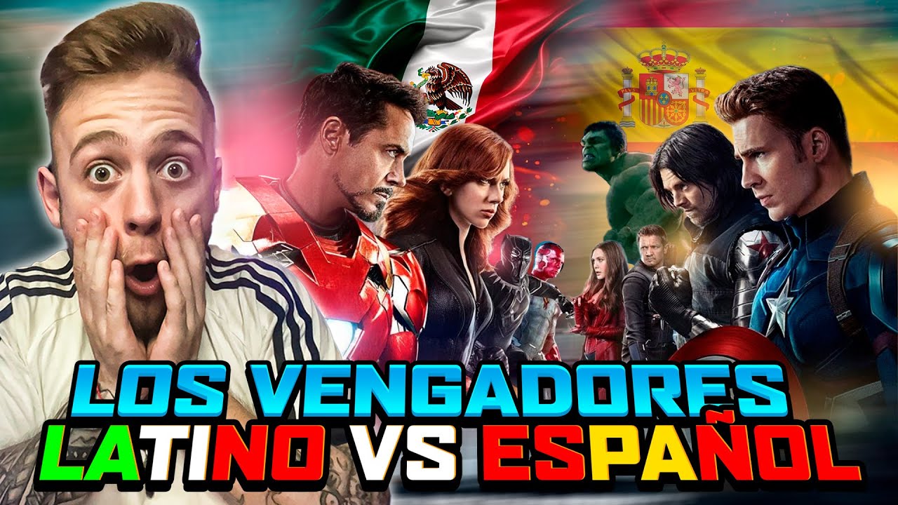 ESPAÑOL REACCIONA al DOBLAJE LATINO de AVENGERS vs ESPAÑOL CASTELLANO! 🇲🇽