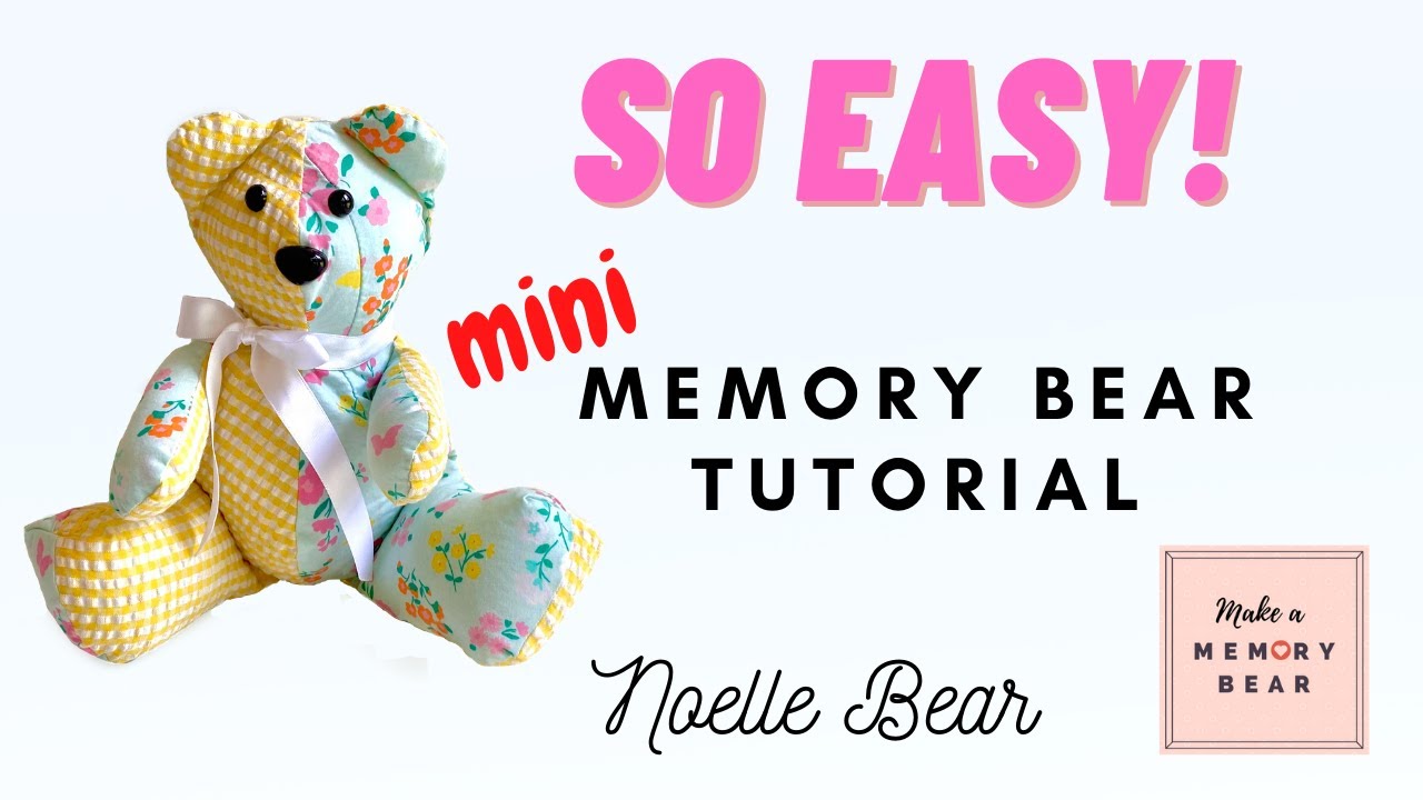 MINI Memory Bear - Noelle Bear - Подробный урок