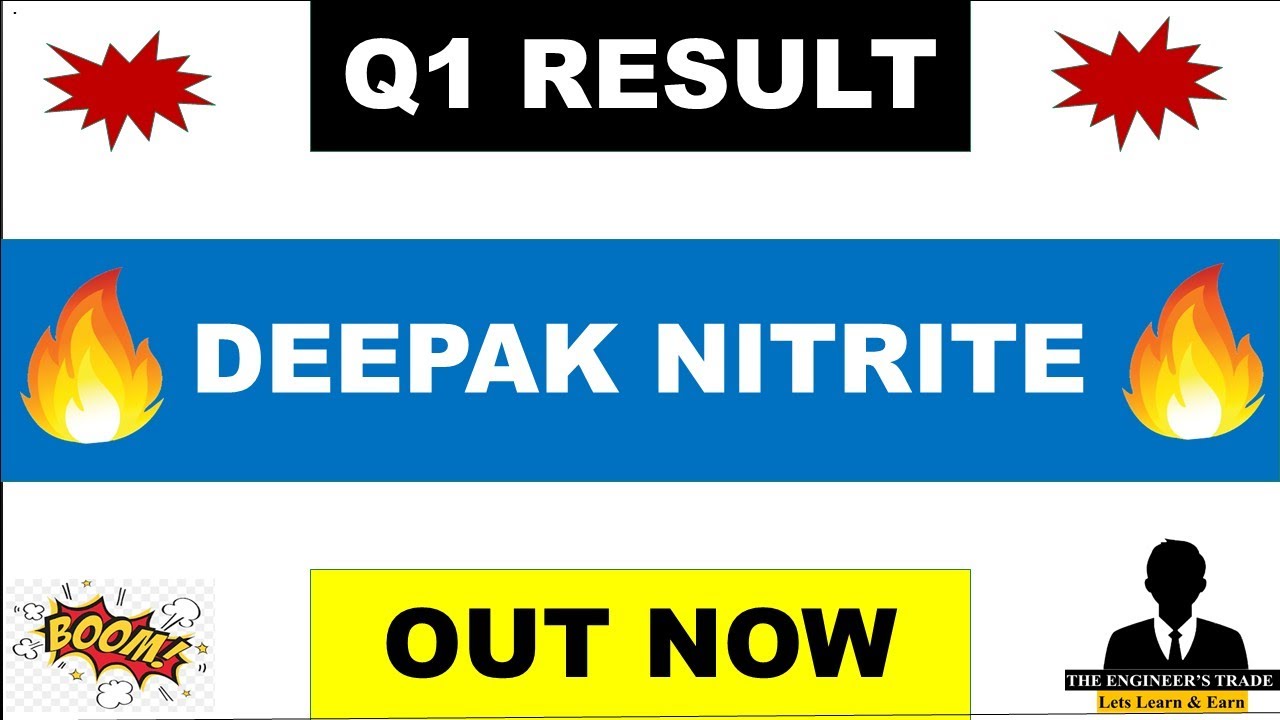 Deepak Nitrite Q1 Results 2027 | Deepak Nitrite Results Today | Deepak Nitrite Share Latest News 