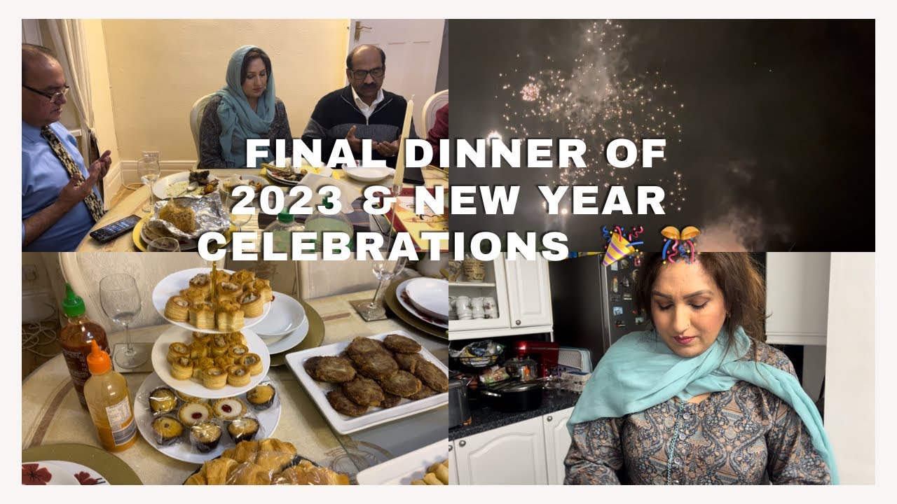 FINAL DINNER OF 2023 & NEW YEAR CELEBRATIONS | FAMILY TIME | NEW YEAR CELEBRATIONS| 🎉🎊