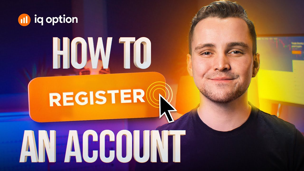Как зарегистрировать аккаунт на IQ Option?