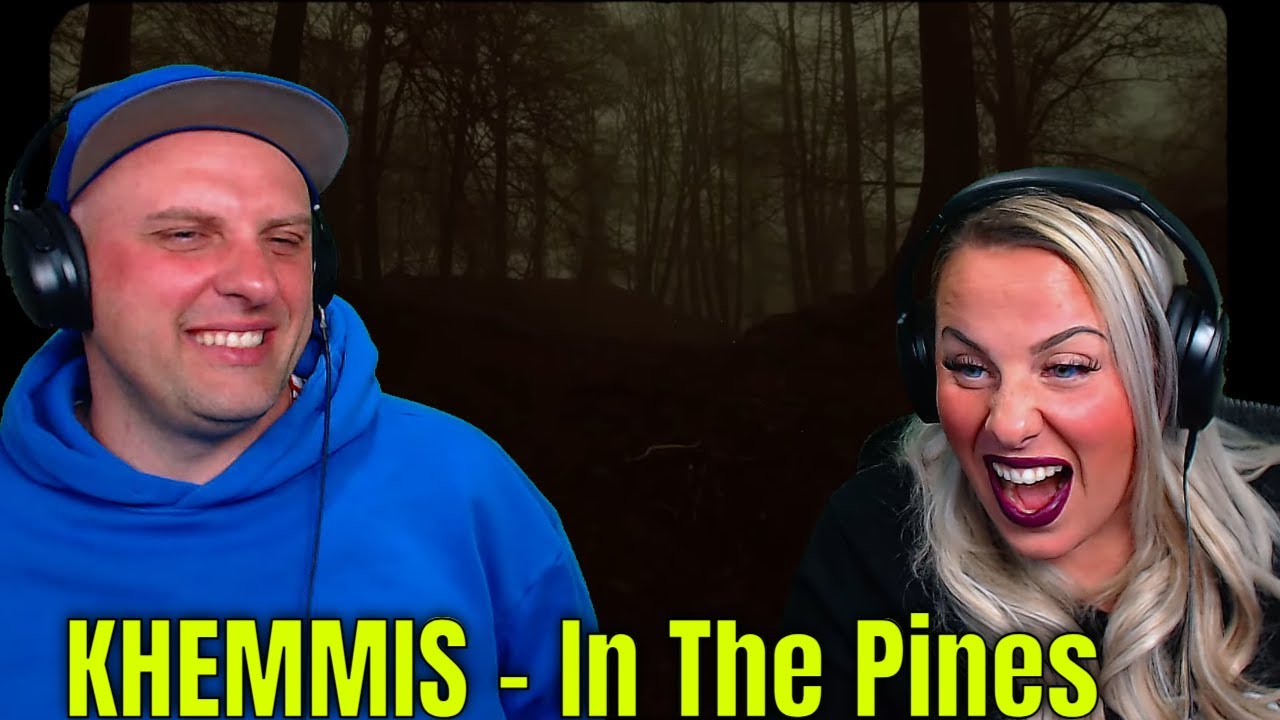 KHEMMIS - In The Pines (OFFICIAL MUSIC VIDEO) (9 of 9) THE WOLF HUNTERZ REACTIONS
