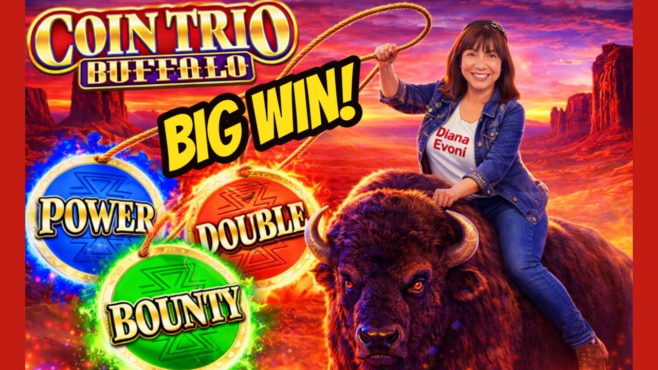 TRIPLE POP BUFFALO FOR THE BIG WIN!