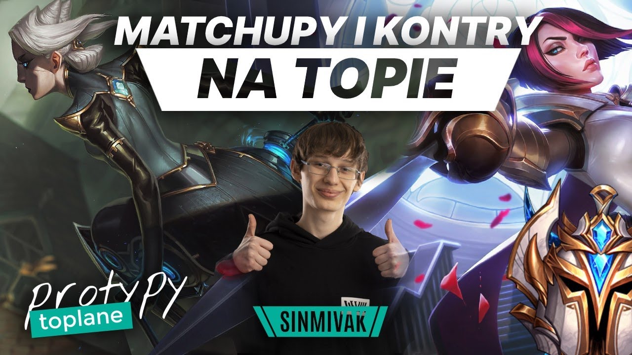 Jak rozgrywać matchupy na topie? | PROTYPY TOPLANE #4