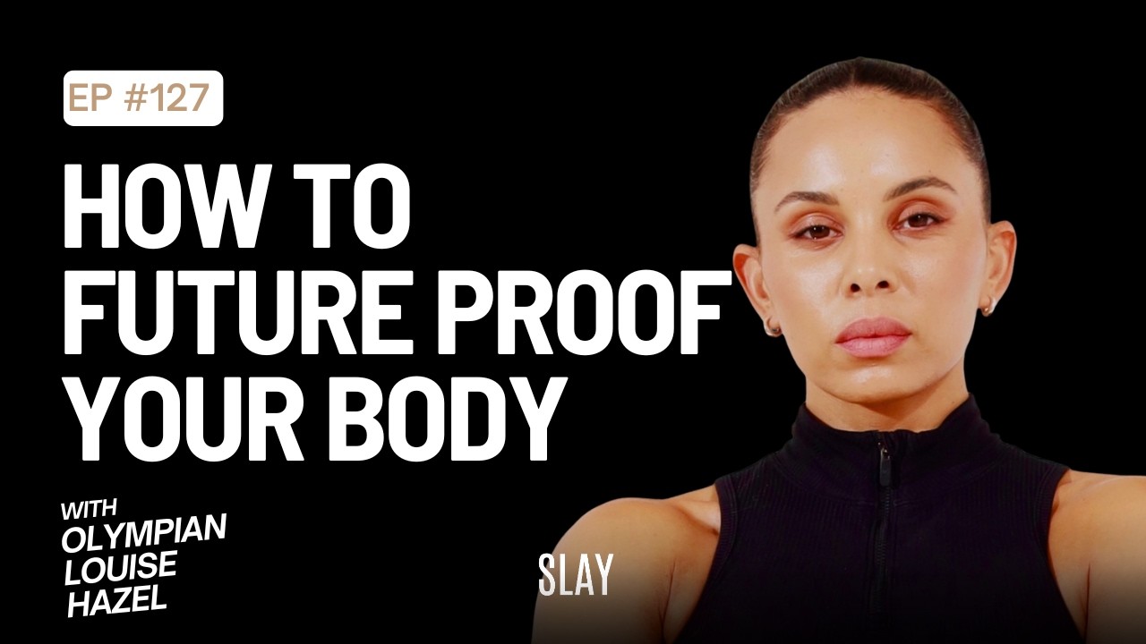 Louise Hazel ! How To Future -Proof Yourself Against Fitness Injuries ! Episode 127