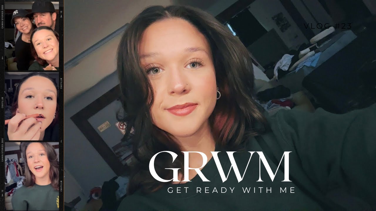 GRWM❣️