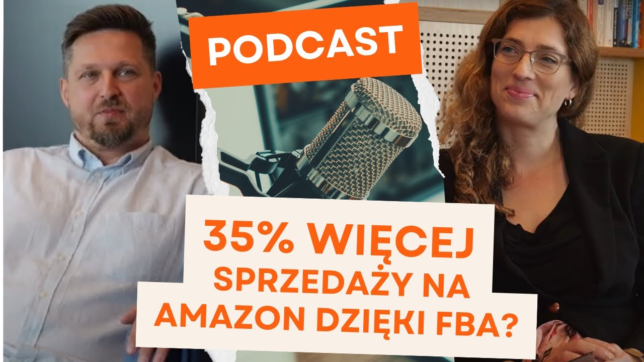 Amazon FBA, Prime i ekspansja zagraniczna &ndash; jak sprzedawać więcej z Amazon.pl?
