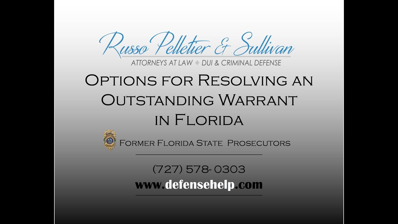Options for Resolving an Outstanding Warrant in Florida