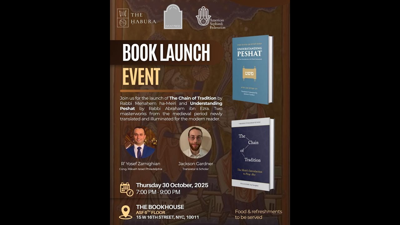 Book Launch | The Chain of Tradition  & Understanding Peshat with Rabbi Zarnighian & Jackson Gardner