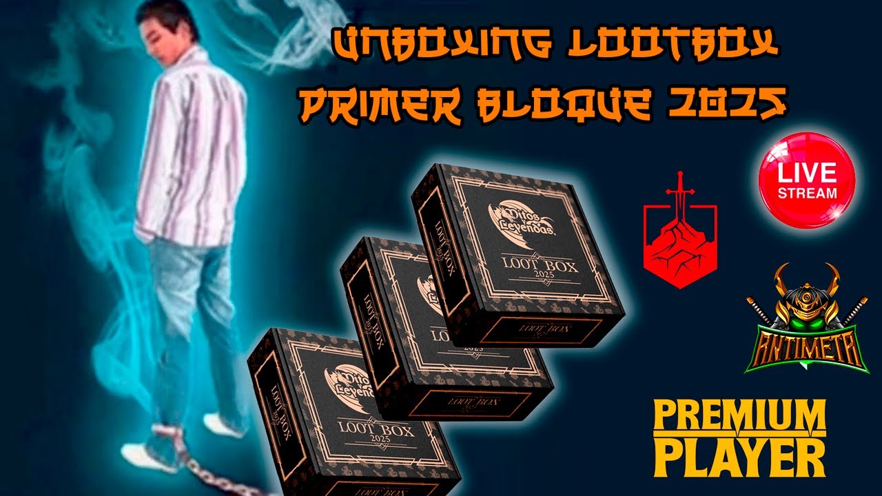 MYL /LIVE/ UNBOXING LOOTBOX PRIMER BLOQUE 2025 X 3