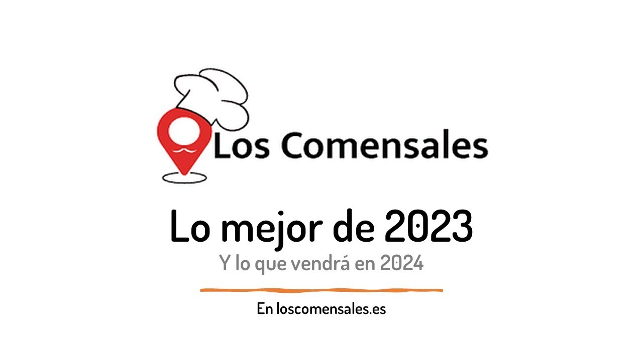 Lo mejor del 2023 en LosComensales
